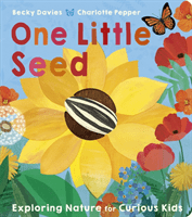 One Little Seed (Davies Becky)(Board book)