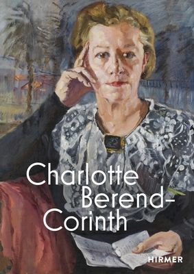 Charlotte Berend-Corinth (Bilingual edition)(Pevná vazba)