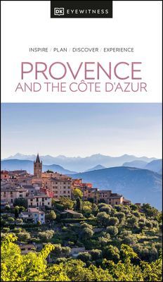 DK Eyewitness Provence and the Cote d'Azur (DK Eyewitness)(Paperback / softback)