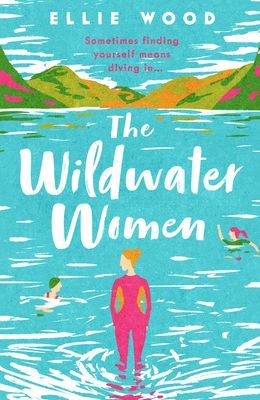 Wildwater Women (Wood Ellie)(Paperback / softback)