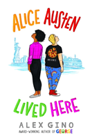 Alice Austen Lived Here (Gino Alex)(Paperback / softback)