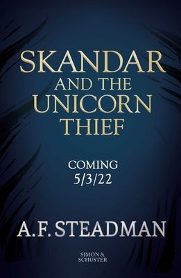 Skandar and the Unicorn Thief (Steadman A.F.)(Pevná vazba)