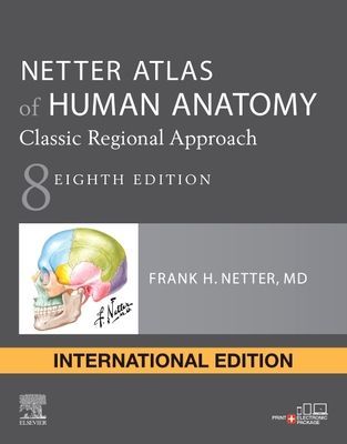 Netter Atlas of Human Anatomy: Classic Regional Approach - paperback + eBook (Netter Frank H. MD)(Paperback / softback)