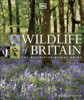 Wildlife of Britain and Ireland - Over 1,400 Species in Incredible Photographic Detail (DK)(Pevná vazba)