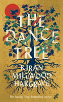 Dance Tree (Hargrave Kiran Millwood)(Paperback)
