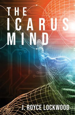 Icarus Mind (Lockwood J Royce)(Paperback / softback)
