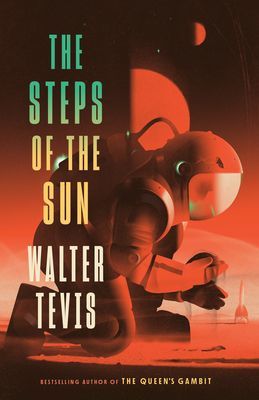 Steps of the Sun (Tevis Walter)(Paperback)