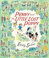 Penny and the Little Lost Puppy (Sutton Emily)(Paperback / softback)