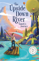 Upside Down River: Tomek's Journey (Mourlevat Jean-Claude)(Paperback / softback)