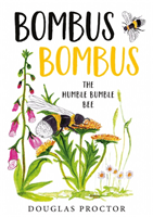 Bombus Bombus - The Humble Bumble Bee (Proctor Douglas)(Paperback / softback)