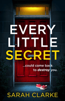 Every Little Secret (Clarke Sarah)(Paperback / softback)