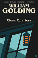 Close Quarters - Introduced by Helen Castor (Golding William)(Paperback / softback)