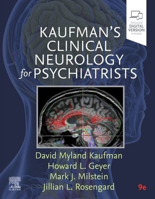 Kaufman's Clinical Neurology for Psychiatrists (Kaufman David Myland (Professor of Neurology and Psychiatry Albert Einstein College of Medicine; Director of Neurology Montefiore Medical Center Bronx NY USA))(Pevná vazba)
