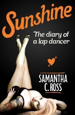 Sunshine (Ross Samantha C.)(Paperback / softback)