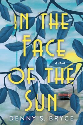 In the Face of the Sun (Bryce Denny S.)(Paperback / softback)