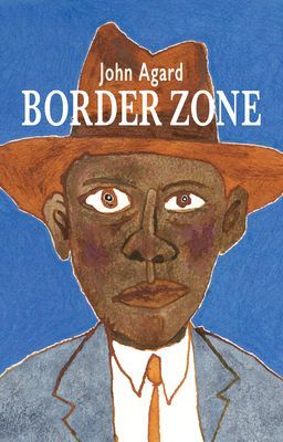 Border Zone (Agard John)(Paperback / softback)