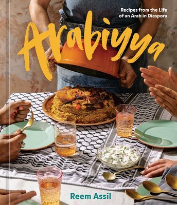Arabiyya - Recipes from the Life of an Arab in Diaspora (Assil Reem)(Pevná vazba)