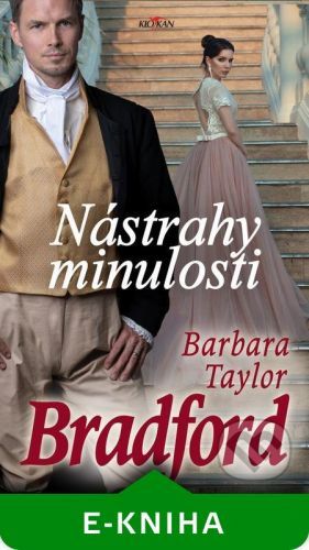 Nástrahy minulosti - Bradford Barbara Taylor
