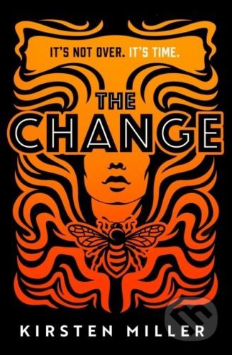 The Change - Kirsten Miller