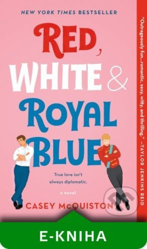 Red, White & Royal Blue - Casey McQuiston