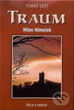 Traum - Milan Němeček