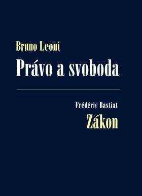 Právo a svoboda - Bruno Leoni - e-kniha