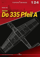 Dornier Do 335 Pfeil a (Rys Marek)(Paperback / softback)