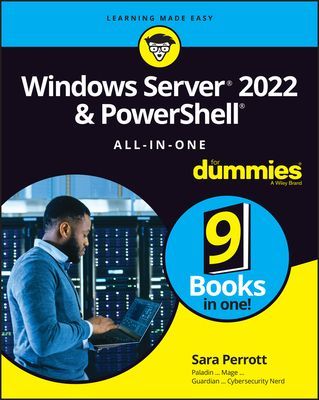 Windows Server 2022 & Powershell All-In-One for Dummies (Perrott Sara)(Paperback)