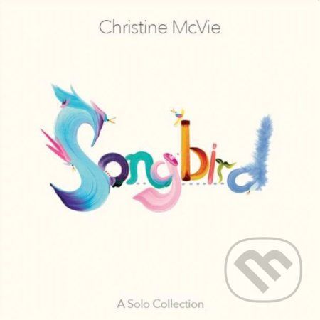 Christine McVie: Songbird (Green) LP - Christine McVie: Songbird