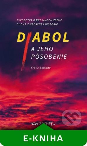 Diabol a jeho pôsobenie - Franz Spirago