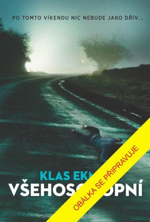 Všehoschopní - Klas Ekman