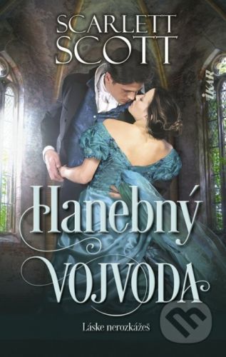 Hanebný vojvoda - Scarlett Scott