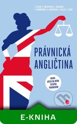 Právnická angličtina - Alena Hradilová a kolektiv