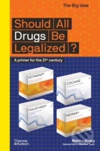 Should All Drugs Be Legalized? - Mattha Busby