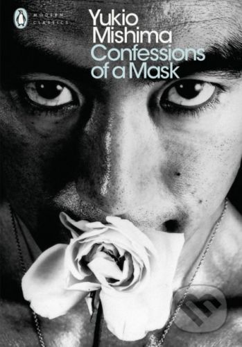 Confessions of a Mask - Yukio Mishima