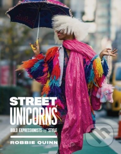 Street Unicorns - Robbie Quinn