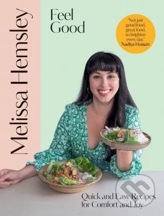 Feel Good - Melissa Hemsley