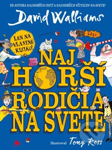 Najhorší rodičia na svete - David Walliams
