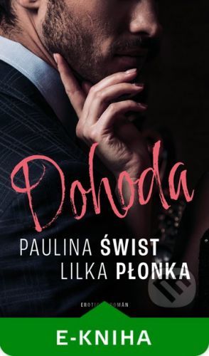 Dohoda - Lilka Plonka, Paulina Świst