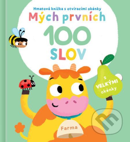 Mých prvních 100 slov: Farma - YoYo Books