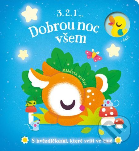 3,2,1 ... Dobrou noc všem: Mláďata zvířat - YoYo Books