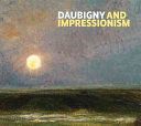 Daubigny and Impressionism (Fowle Frances)(Paperback)