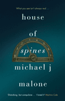 House of Spines (Malone Michael J.)(Paperback)