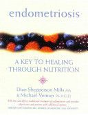 Endometriosis - A Key to Healing Through Nutrition (Vernon Michael)(Paperback)