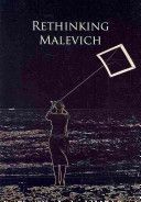 Rethinking Malevich - Proceedings of a Conference in Celebration of the 125th Anniversary of Kazimir Malevich's Birth (Lodder Christina)(Pevná vazba)