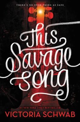 This Savage Song (Schwab Victoria)(Pevná vazba)