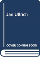 JAN ULLRICH (FRIEBE DANIEL)(Paperback)