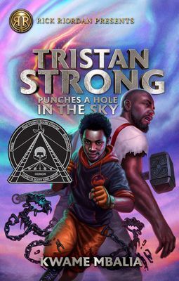 Tristan Strong Punches a Hole in the Sky (a Tristan Strong Novel, Book 1) (Mbalia Kwame)(Paperback)