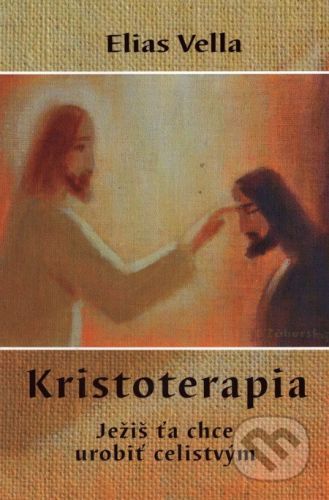 Kristoterapia - Elias Vella