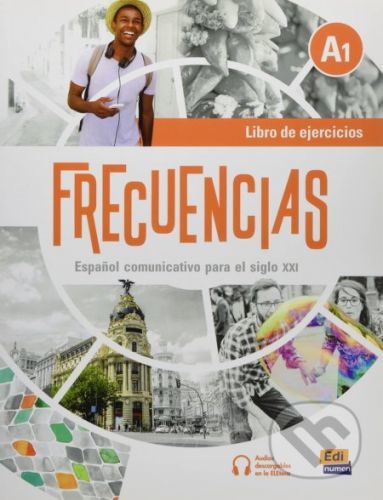 Frecuencias A1: Libro de ejercicios - Marina García, Jesús Esteban